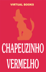 Chapéuzinho Vermelho