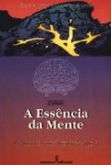 A Essência da Mente